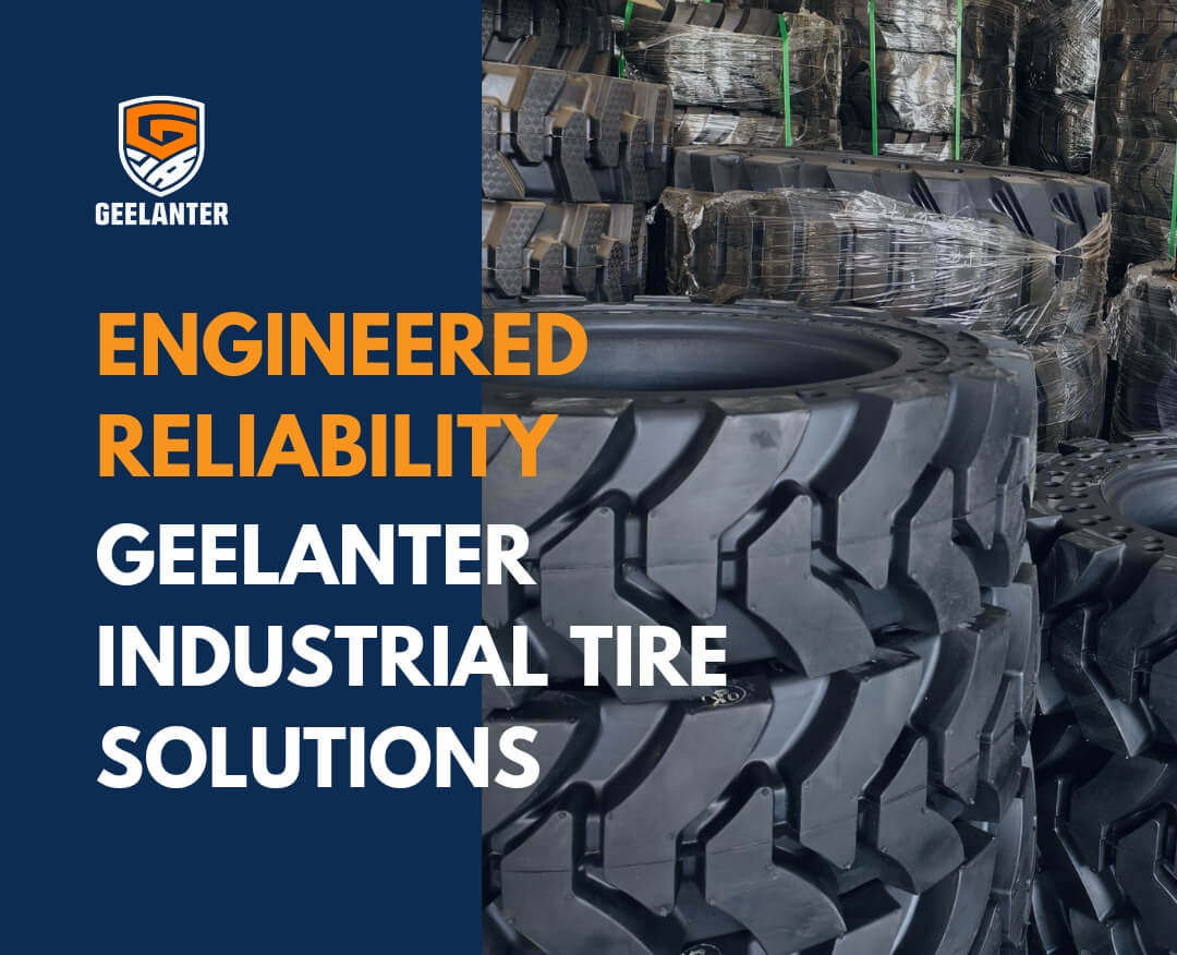 Geelanter skid steer tires factory